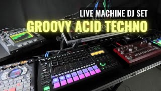 GROOVY ACID TECHNO ORIGINAL TRACKS | LIVE MACHINE DJ SET 2024 Vol.13