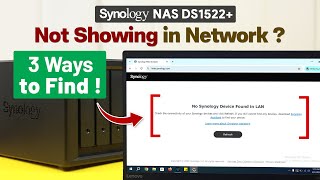 Synology NAS Not Showing on Network? How to Find in 3 Ways!
