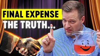 Selling Final Expense Insurance | What They WON'T Tell You...