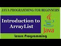 Introduction to Array List in Java || Arraylist in Java || Learn Programming