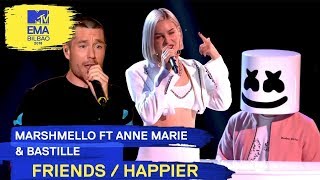 Marshmello Ft. Anne-Marie & Bastille - FRIENDS / HAPPIER | 2018 MTV EMA Live Performance