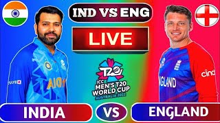 🛑LIVE -💥INDIA vs ENGLAND Live Match Today🔥| 2nd Semi-Final🏏| T20 WORLD CUP🏆| #indvseng #live #t20