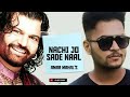 Nachi Jo Saade Naal (cover song) | Amar Mahal | Hans Raj Hans Ji | 2023 |