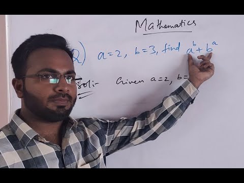 How To Solve Problems Of A^b + B^a | Mathematics Explained Simply ...