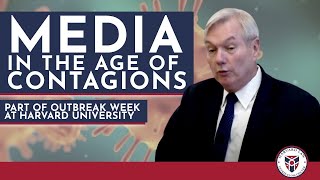 Media in the Age of Contagions: Part of Outbreak Week at Harvard University