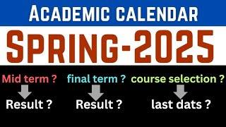 ACADEMIC CALENDAR Spring 2025 | Mid Term & Final Term Dates | Final Result Date | VU UPDATES TECH