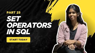 🔹 Set Operators in SQL | Part 25 | SQL Tutorial for Beginners 🔹