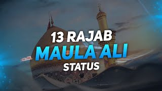 13 Rajjab Status | imam ali status | Moula Ali Status #muslimattitudestatus #shorts #hazratalistatus