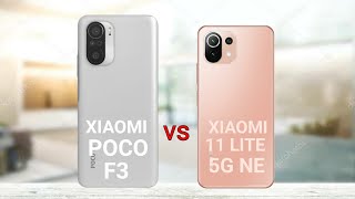 Poco F3 vs Xiaomi 11 Lite 5G NE
