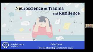 The Neuroscience of Trauma and Resilience