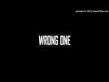 WRONG ONE (remix) - Siviwe Smash