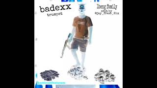 badexx trumpet (official audio)