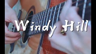 The Music You mustn’t Miss - Windy Hill - 羽肿 - Fingerstyle Guitar Cover with Tab