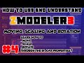 MOVE, ROTATION AND SCALING! - How To Use ZMODELER 3 For Beginners - ZMODELER 3 Tutorial - Episode 4!