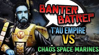 Dave's Apology to Tau Players \u0026 2000 pt Battle Report vs CSM