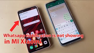 Fix WhatsApp notification is not showing xiaomi