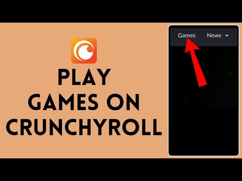 How to Get and Play Games on Crunchyroll