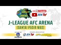 [Live AFC Arena] Komuniti Kg Laut FC vs Anonymous FC | J-League Santai 4 Penjuru