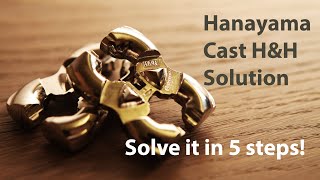 How to solve the Hanayama Cast H&H in 10 seconds - you can do it too!!