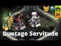 [Duotage] Servitude en Ouginak/Roublard + Intouchable/temps duo (ft. Moguru)