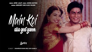 Main Koi Aisa Geet Gaoon - HD VIDEO | Shah Rukh Khan & Juhi Chawla | Yes Boss | 90's Romantic Songs