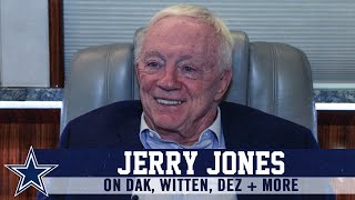 Jerry Jones Discusses Dak, Dez, Witten & The CBA | Dallas Cowboys