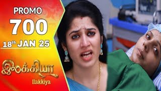 ilakkiya serial today promo 700 |ilakkiya today episode 700 review |18/JAN/25