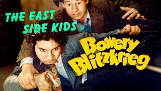 Bowery Blitzkrieg (1941) East Side Kids | Comedy, Crime, Drama