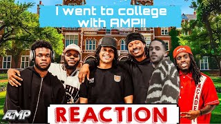 Reacting To AMP GOES TO COLLEGE