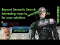 DIGFM: Beyond Semantic Search—Interesting ways to leverage AI for your solutions (8/8/2024)