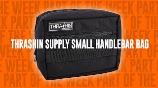 Thrashin Supply Small Handlebar Bag