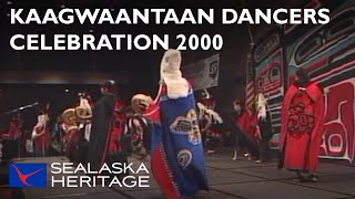 Kaagwaantaan Dancers,  Celebration 2000 I Sealaska Heritage