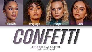 Little Mix 'Confetti' (feat. Saweetie) Lyrics Tradução/Legendado (Color Coded Lyrics)