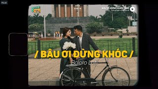 Bậu Ơi Đừng Khóc (Lofi Ver) x Phạm Thiêng Ngân ~ Bậu ơi em buồn chi những lời người ta gieo buồn đau