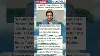 Cinta Rifky Balweel Sempet Tak Direstuai #artist #viral #rifkybalweel #netizen #orangtua