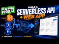 Build a Serverless REST API + Web App with AWS Lambda, DynamoDB & API Gateway (Real World Project)