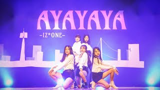 板中韓研 7th｜IZ*ONE - AYAYAYA｜高一女舞組