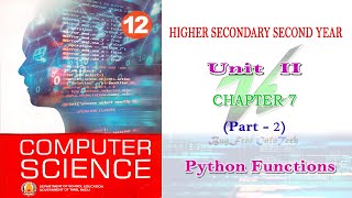 Chapter 7 (Part 2) | Python Functions | Tamilnadu Board 12th Computer Science