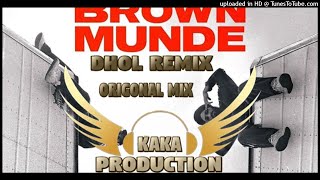 Brown Munde Dhol Remix Ver 2 AP Dhillon KAKA PRODUCTION Latest Punjabi Songs 2022