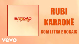 Pabllo Vittar (ft. Will Love) - RUBI | Karaokê Oficial | Com Vocais