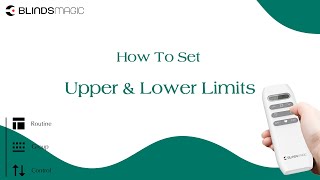 Instruction | How to Set the Upper & Lower Limits on Your Smart Blinds