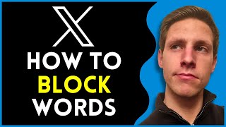How To Block Words on Twitter (X) | LATEST UPDATE