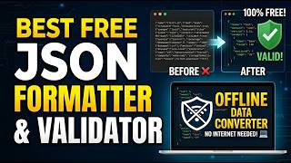 9 Best Free JSON Formatter & Validator | Offline Data Converter 💻