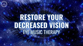 Amblyopia - Integrate Eye and Brain Connection | Restore Your Decreased Vision  | Eye Music Therapy