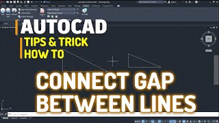 AutoCAD How To Connect Gap Between Lines Tutorial