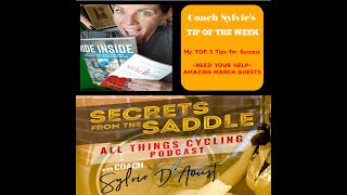 40. Coaches Corner with Sylvie: I need your HELP - The Amazing March LINEUP - My TOP 3 for Success