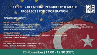 EU-Turkey relations in a multipolar age: prospects for cooperation