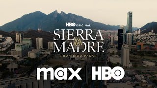 Sierra Madre: Prohibido Pasar | Visit San Pedro | Max