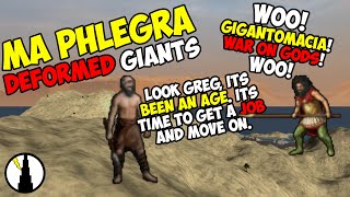 Dominions 6: Ma Phlegra, Deformed Giants