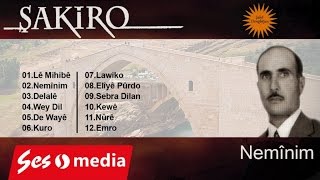 Şakiro - Lê Mihibê